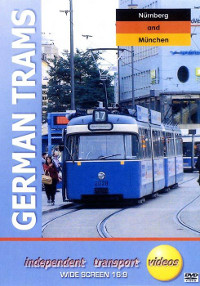 German Trams Part  7: Nuremburg and Munich