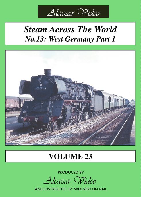 Vol.23: Steam Across the World No.13 - West Germany Part 1 (52-mins)