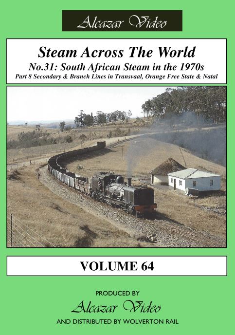 Vol.64: Steam Across the World No.31 - South African Steam in the '70's Part 8 (51-mins)