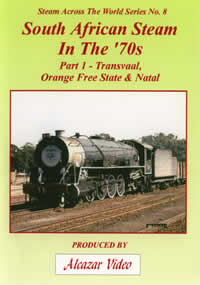 Vol.17: Steam Across the World No. 8 - South African Steam in the '70's Part 1 (49-mins)