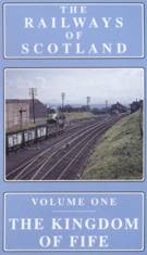 Railways of Scotland Vol. 1: Kingdom of Fife (57-mins)