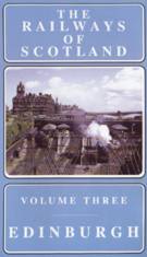 Railways of Scotland Vol. 3: Edinburgh (60-mins)