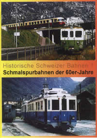 Historische Schweizer Bahnen Vol 2 (60-mins)
