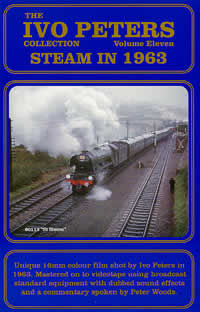 The Ivo Peter's Collection Vol.11: Steam in 1963