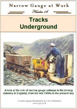 Narrow Gauge at Work No.14 - Tracks Underground  (60 mins)