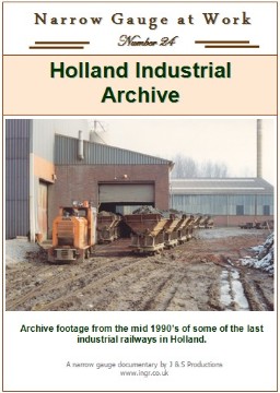 Narrow Gauge at Work No.24 - Holland Industrial Archive (67-mins)