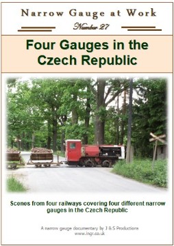 Narrow Gauge at Work No.27 - Four Gauges in the Czech Republic (66 mins)