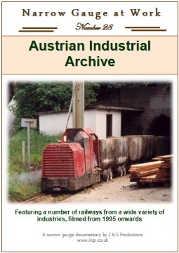 Narrow Gauge at Work No.28 - Austrian Industrial Archive (67 mins)