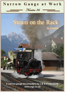 Narrow Gauge at Work No.36 - Steam on the Rack in Austria (75-mins)