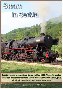 Steam in Serbia (73-mins)