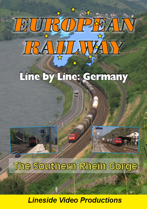 European Railway Line by Line: Germany - The Southern Rhein Gorge 2016