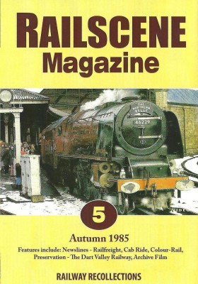 Railscene Magazine No. 5: Autumn 1985 (60-mins)