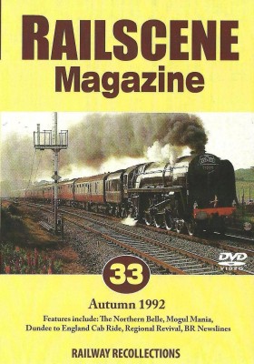 Railscene Magazine No.33: Autumn 1992 (100-mins)