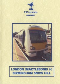 Cab Ride CHN03: London Marylebone to Birmingham Snow Hill via Banbury (122-mins)