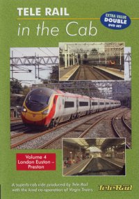 Telerail In the Cab Vol. 4: London Euston to Preston Pendolino