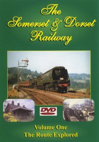 Somerset & Dorset Railway Vol.1