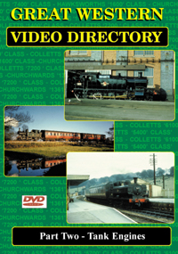 Great Western Video Directory Part 2: Tank Engines
