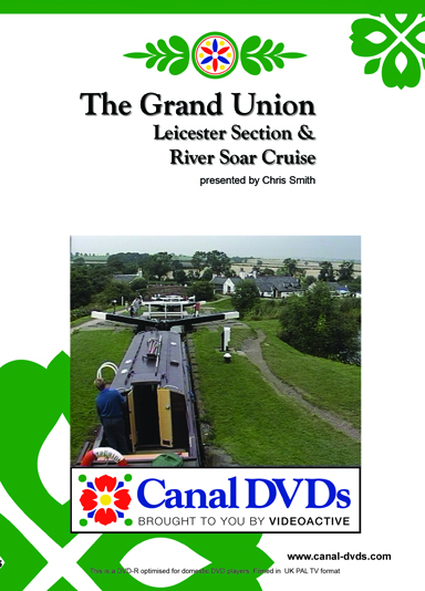 The Grand Union Canal: Leicester Section & River Soar