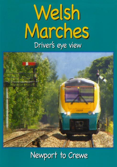 Welsh  Marches - Newport to Crewe